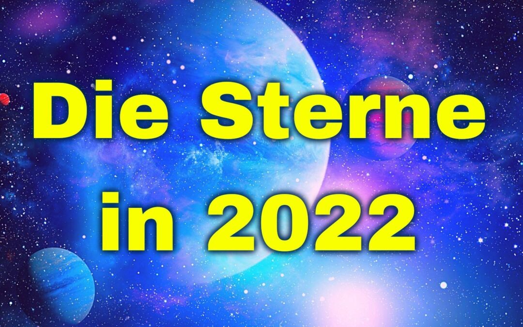 Die Sterne in 2022