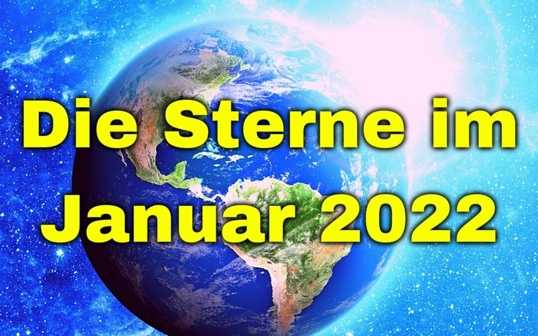 Die Sterne im Januar 2022